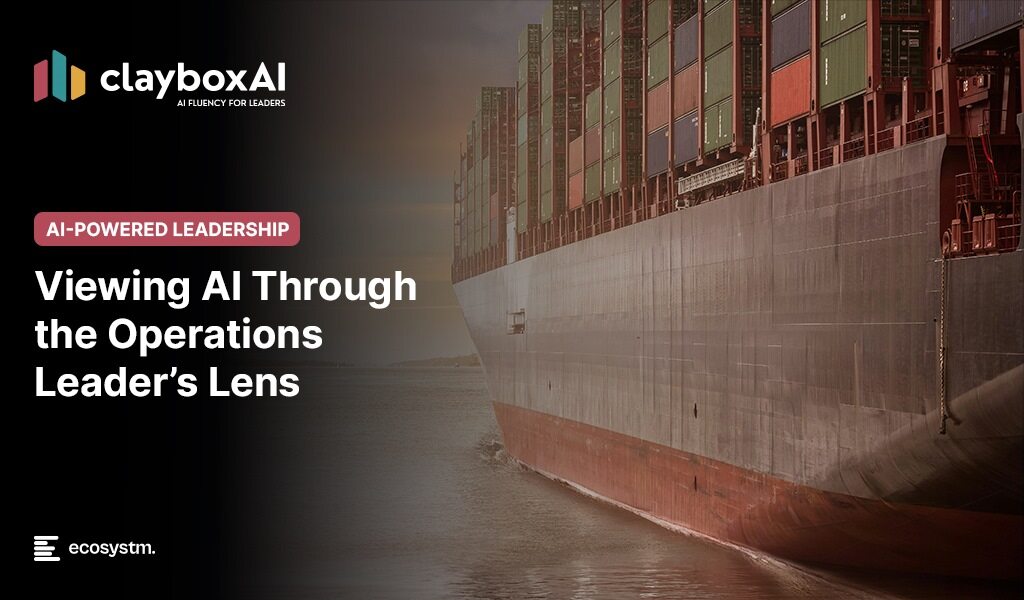 Viewing-AI-Through-Operations-Leaders-Lens